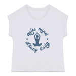 Soospiry Design camiseta mujer ecologica yoga quite mind strong body
